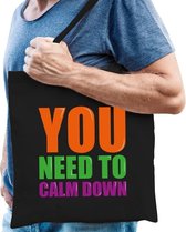 You need to calm down cadeau tas zwart voor heren cadeau katoenen tas zwart voor heren - kado tas / tasje / shopper