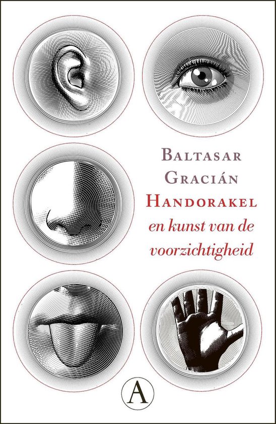 Handorakel en kunst van de voorzichtigheid