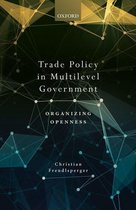Trade Policy in Multilevel Government