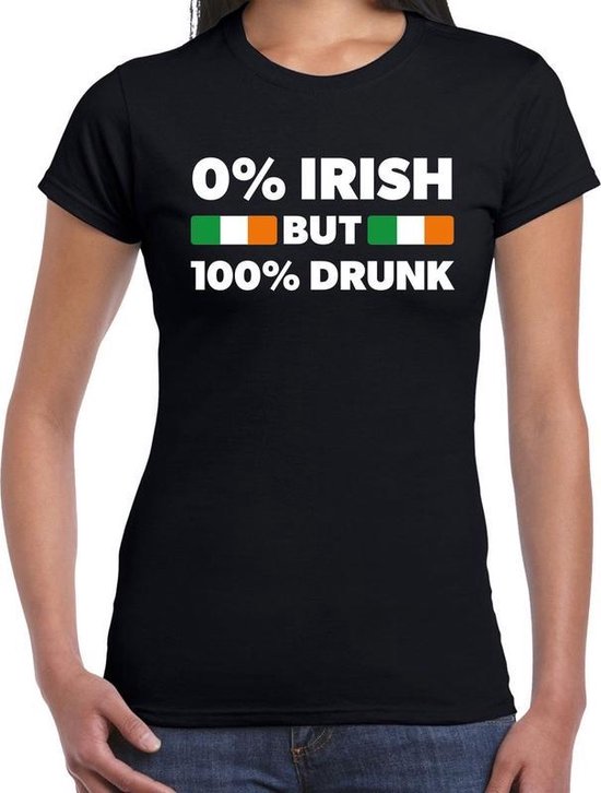 St. Patricks day not Irish but drunk t-shirt zwart dames - St Patrick's day  kleding -... | bol.com