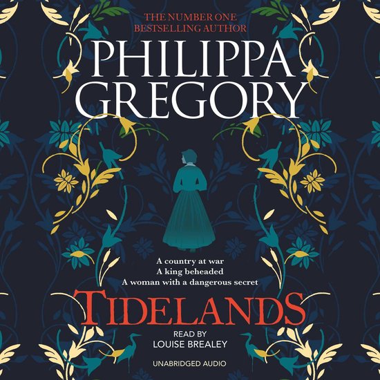 Boekomslag van Tidelands door Philippa Gregory. Donkerblauwe achtergrond met gouden en blauwe bloemenpatronen. Een silhouet van een vrouw in het midden. Titel "Tidelands" in rode letters.