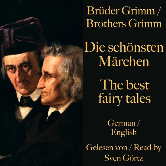 Die schönsten Märchen der Brüder Grimm – The best fairy ... - cover