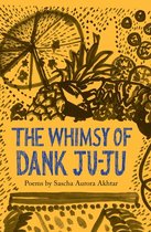 The Emma Press Poetry Pamphlets - The Whimsy of Dank Ju-Ju