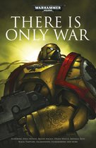 Warhammer 40,000 - There Is Only War