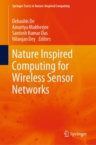 Springer Tracts in Nature-Inspired Computing - Nature Inspired Computing for Wireless Sensor Networks