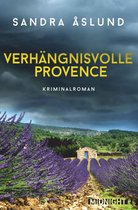 Hannah Richter 3 - Verhängnisvolle Provence