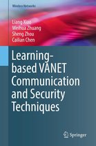 Wireless Networks - Learning-based VANET Communication and Security Techniques