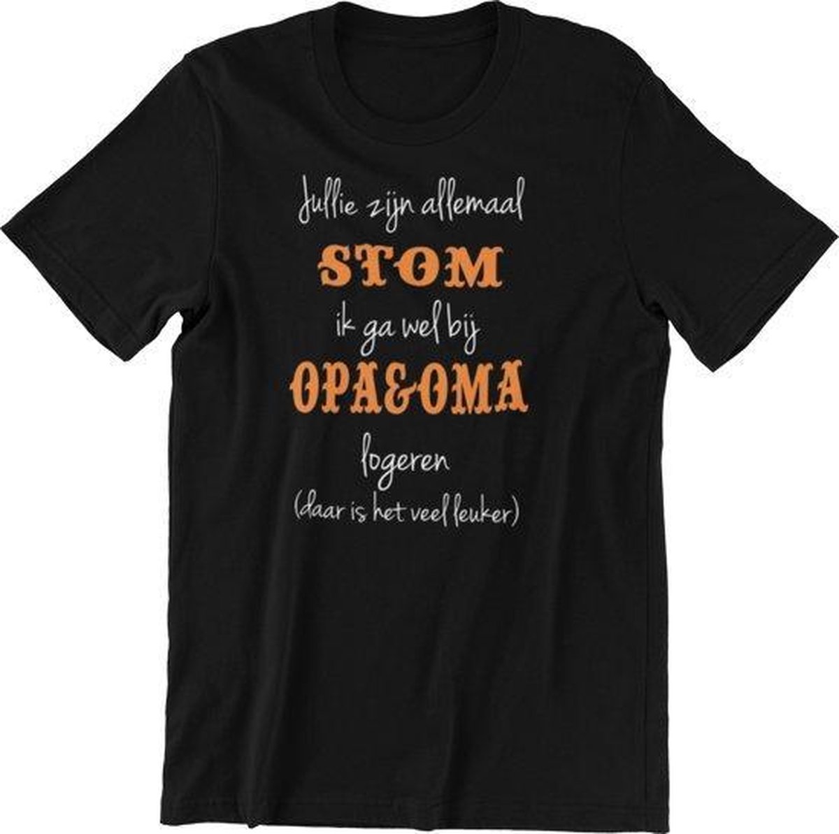 Passie voor stickers Kinder T-shirt 10jr: Jullie zijn allemaal stom ik ga wel bij Opa & Oma logeren (daar is het veel leuker)