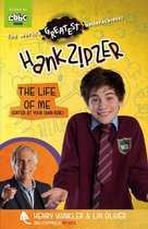 Hank Zipzer - Hank Zipzer: The Life of Me (Enter at Your Own Risk)