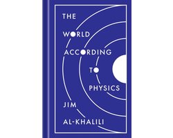 The World According to Physics