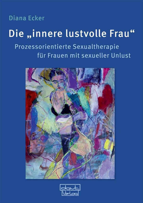 Die 'innere lustvolle Frau' - cover