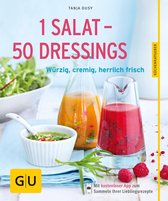 GU Küchenratgeber Classics - 1 Salat - 50 Dressings