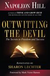 Official Publication of the Napoleon Hill Foundation - Outwitting the Devil