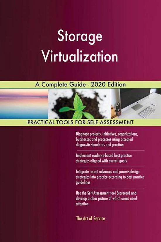 Storage Virtualization A Complete Guide - 2020 Edition