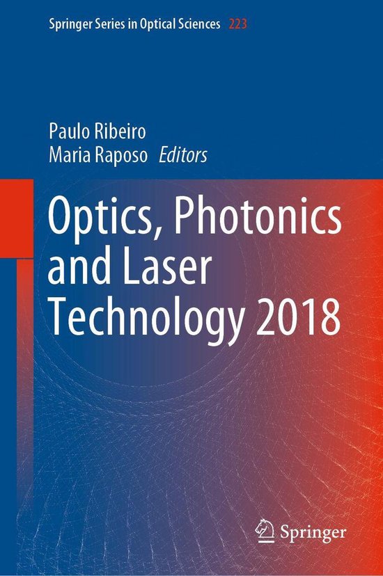 Springer Series in Optical Sciences 223 Optics, Photonics and Laser