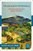Fischer Klassik Plus - Die Besteigung des Mont Ventoux und andere Briefe