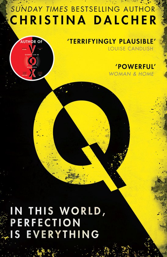 Q The explosive new dystopian thriller from the bestselling  ... - cover