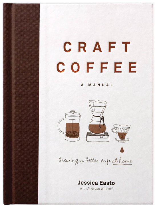 Craft Coffee: A Manual - cover