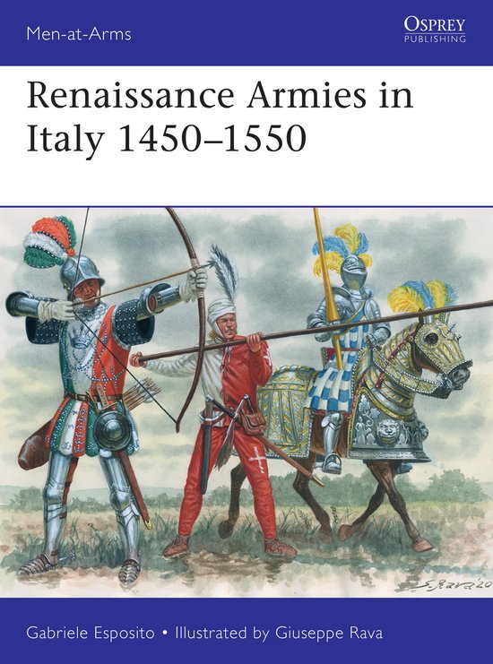 Renaissance Armies in Italy 14501550 MenatArms - cover