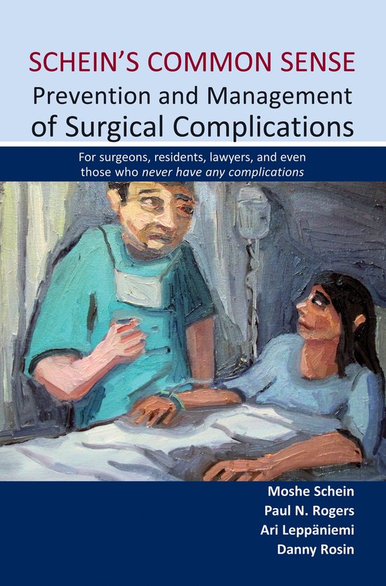Couverture du livre 'Schein's Common Sense: Prevention and Management of Surgical Complications' avec une peinture d'un chirurg regardant un patient.