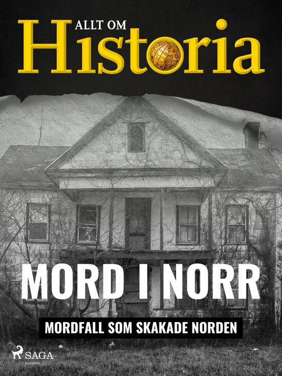 True crime - Mord i norr - Mordfall som skakade Norden - cover