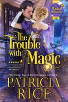 Magical Malcolms 3 - The Trouble With Magic