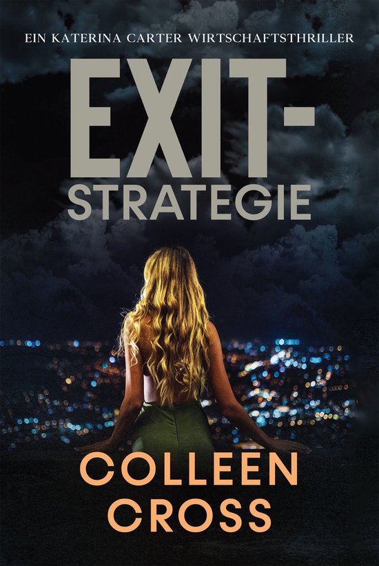 Ein Wirtschafts-Thriller mit Katerina Carter 1 - Exit-Strate ... - cover