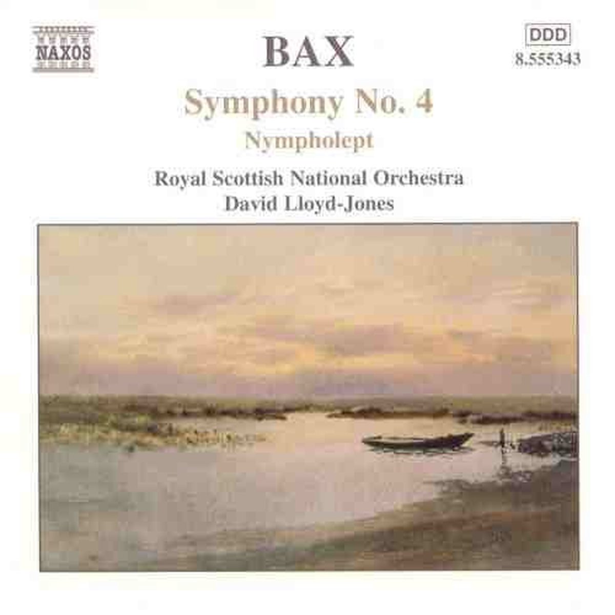 Royal Scottish National Orchestra, David Lloyd-Jones - Bax: Symphony No.4, Nympholept (CD)