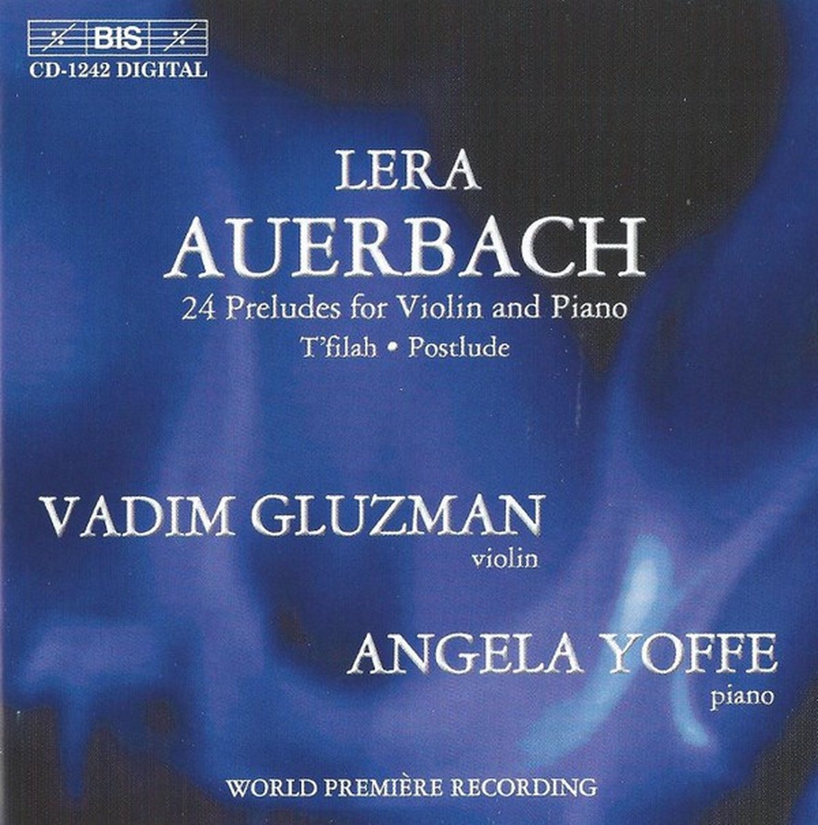 Vadim Gluzman & Angela Yoffe - Auerbach: 24 Préludes For Violin And Piano (CD)