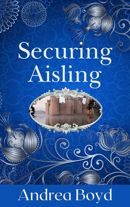 The Kingdoms of Kearnley 1 - Securing Aisling - cover