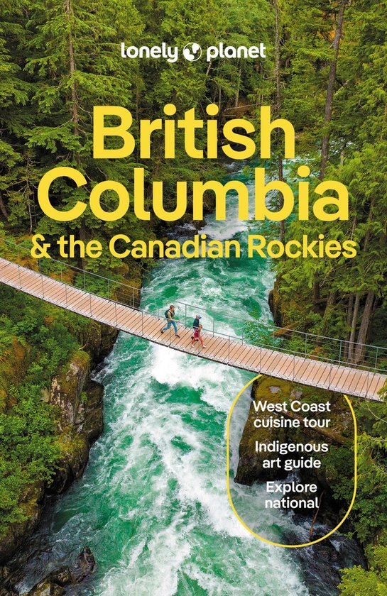 Travel Guide- Lonely Planet British Columbia & the Canadian  ... - cover