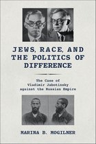 Jews in Eastern Europe - Jews, Race, and the Politics of Difference
