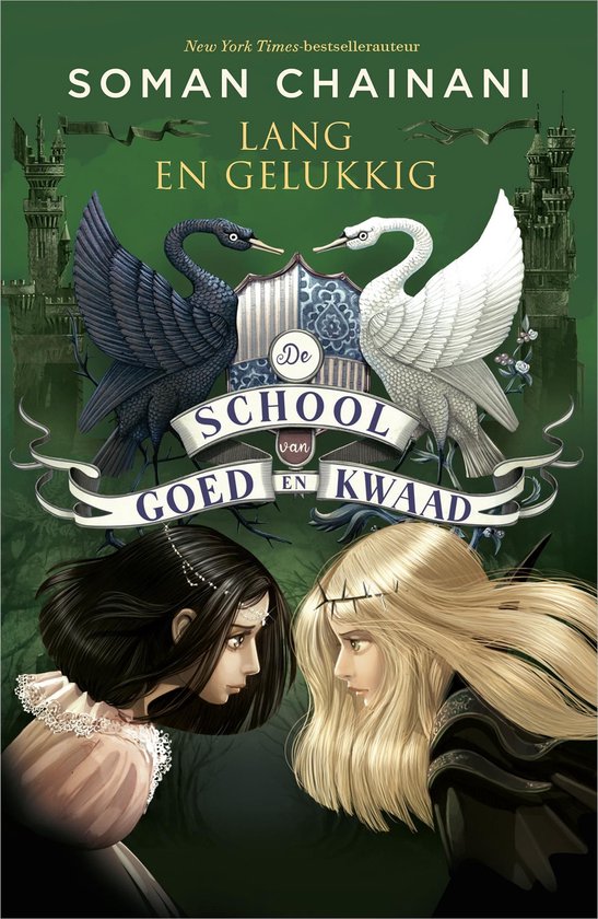 De School van Goed en Kwaad 3 - Lang en gelukkig - cover