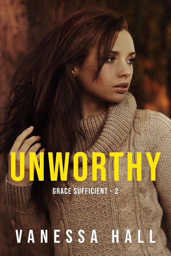 Grace Sufficient 2 - Unworthy - cover