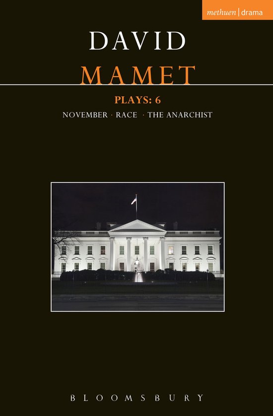 David Mamet Plays: 6. Met een foto van het Witte Huis.
