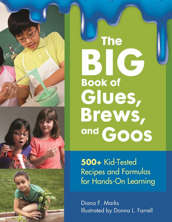 The Big Book of Glues, Brews, and Goos - cover