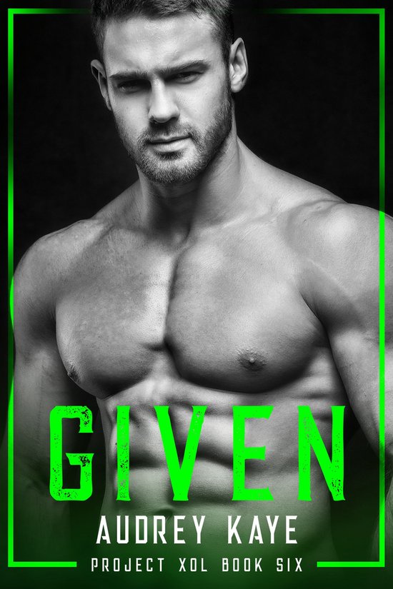 Project Xol 6 - Given