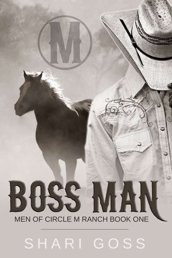 The Men of Circle M Ranch - Boss Man - cover