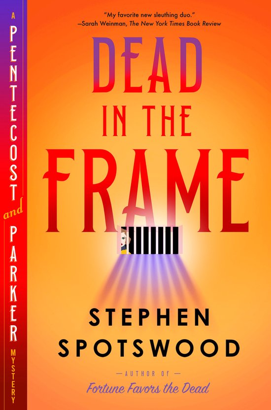 A Pentecost and Parker Mystery- Dead in the Frame - cover