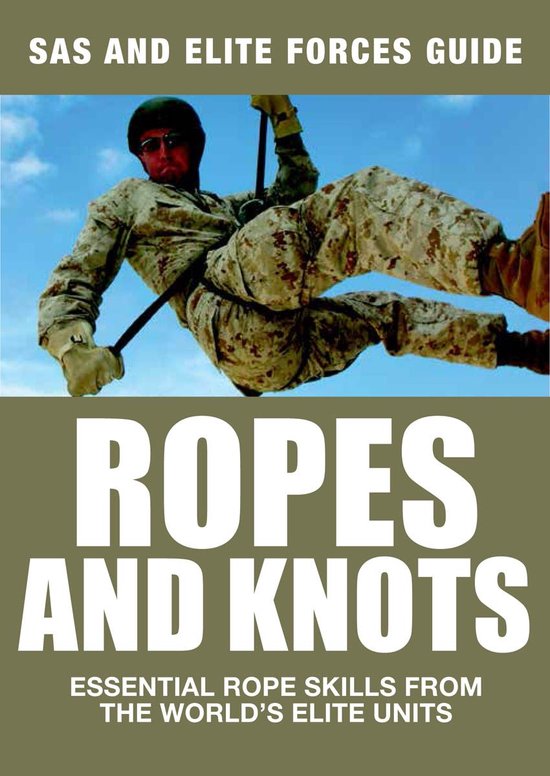 SAS & Elite Forces Handbook - Ropes and Knots - cover