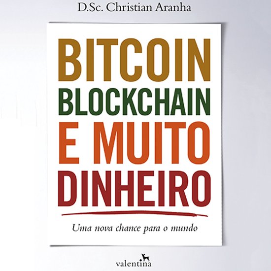 Bitcoin, Blockchain e muito dinheiro - cover