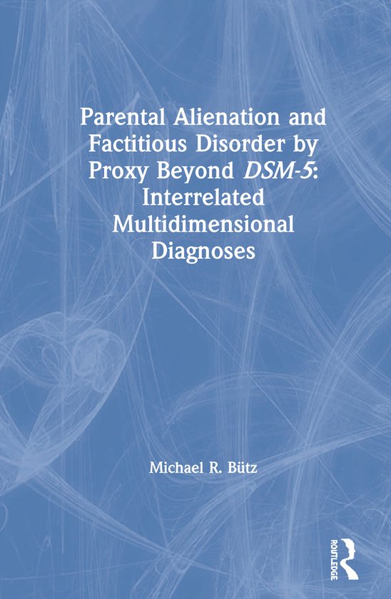 Parental Alienation and Factitious Disorder by Proxy Beyond  ... - cover