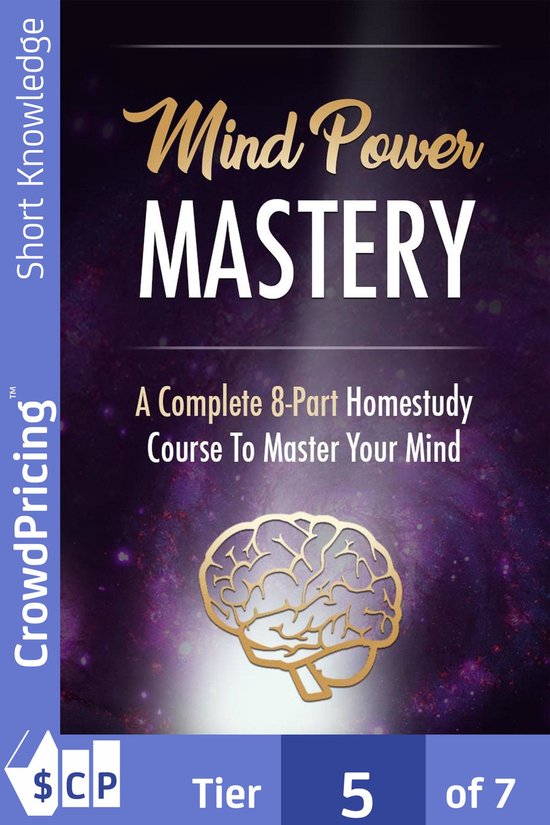 Mind Power Mastery: This is a series of guides that will tea ... - cover