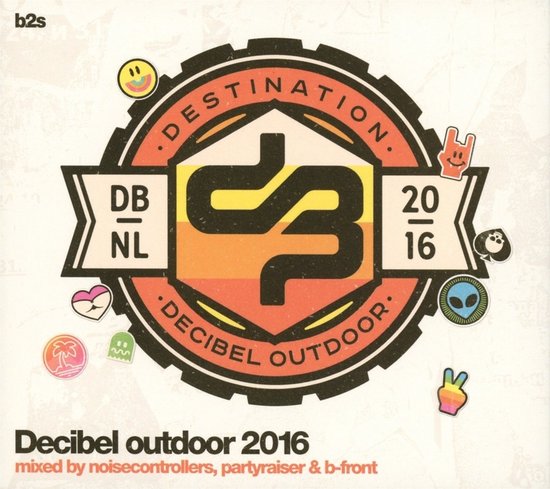 Noisecontrollers, Partyraiser & DJ B-Front - Decibel Outdoor 2016 (3 CD)