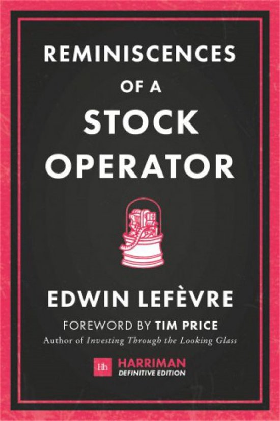 Reminiscences of a Stock Operator (Harriman Definitive Editi ... - cover