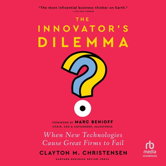 The Innovator's Dilemma, with a New Foreword - cover