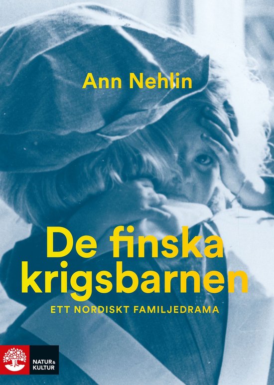 De finska krigsbarnen : ett nordiskt familjedrama - cover
