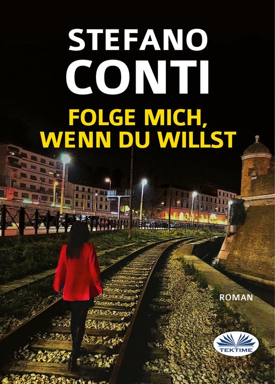 Folge Mich, Wenn Du Willst - cover
