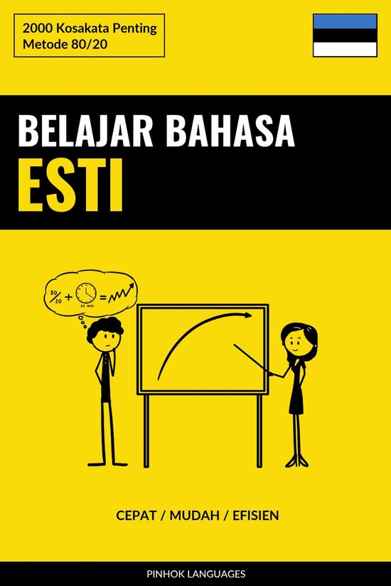 Belajar Bahasa Esti - Cepat / Mudah / Efisien - cover