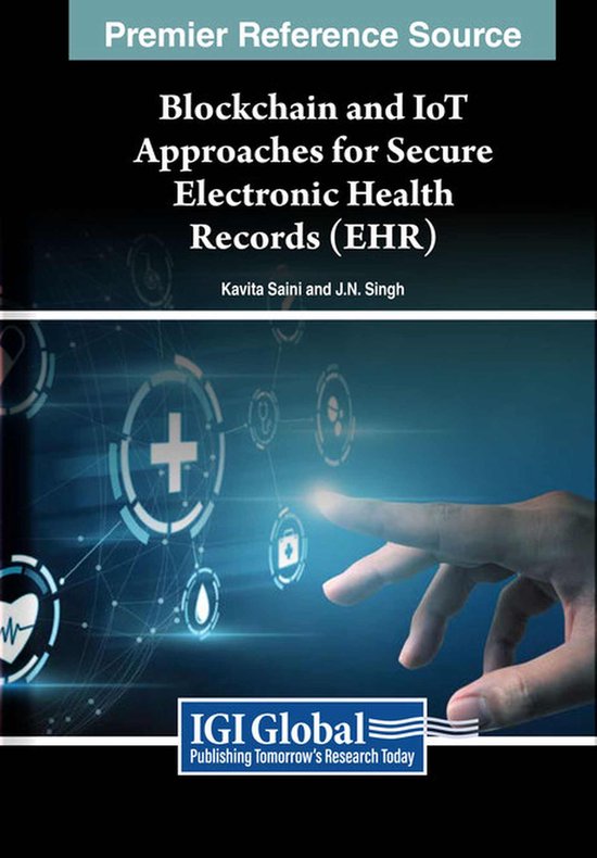 Blockchain and IoT Approaches for Secure Electronic Health R ... - cover
